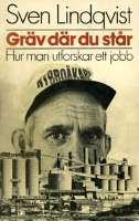 Gräv där du står